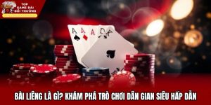 Bài Liêng Là Gì? Khám Phá Trò Chơi Dân Gian Siêu Hấp Dẫn