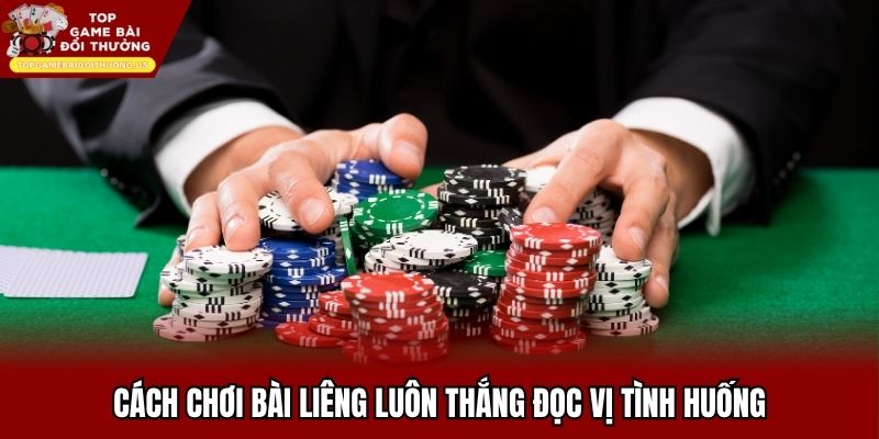 Cách chơi bài Liêng luôn thắng qua quản lý vốn