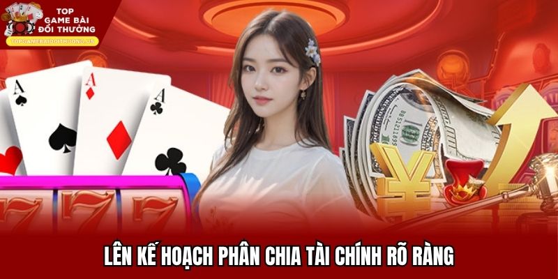 Lên kế hoạch chia tài chính cho hợp lý