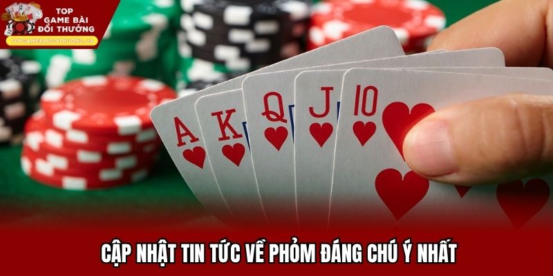 Cập nhật thông tin mới nhất tại trang Top game bài đổi thưởng